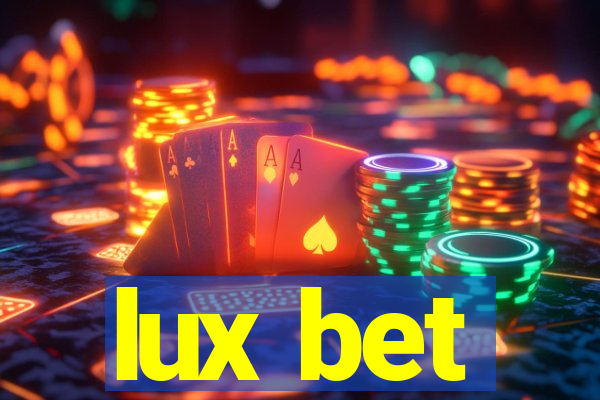 lux bet